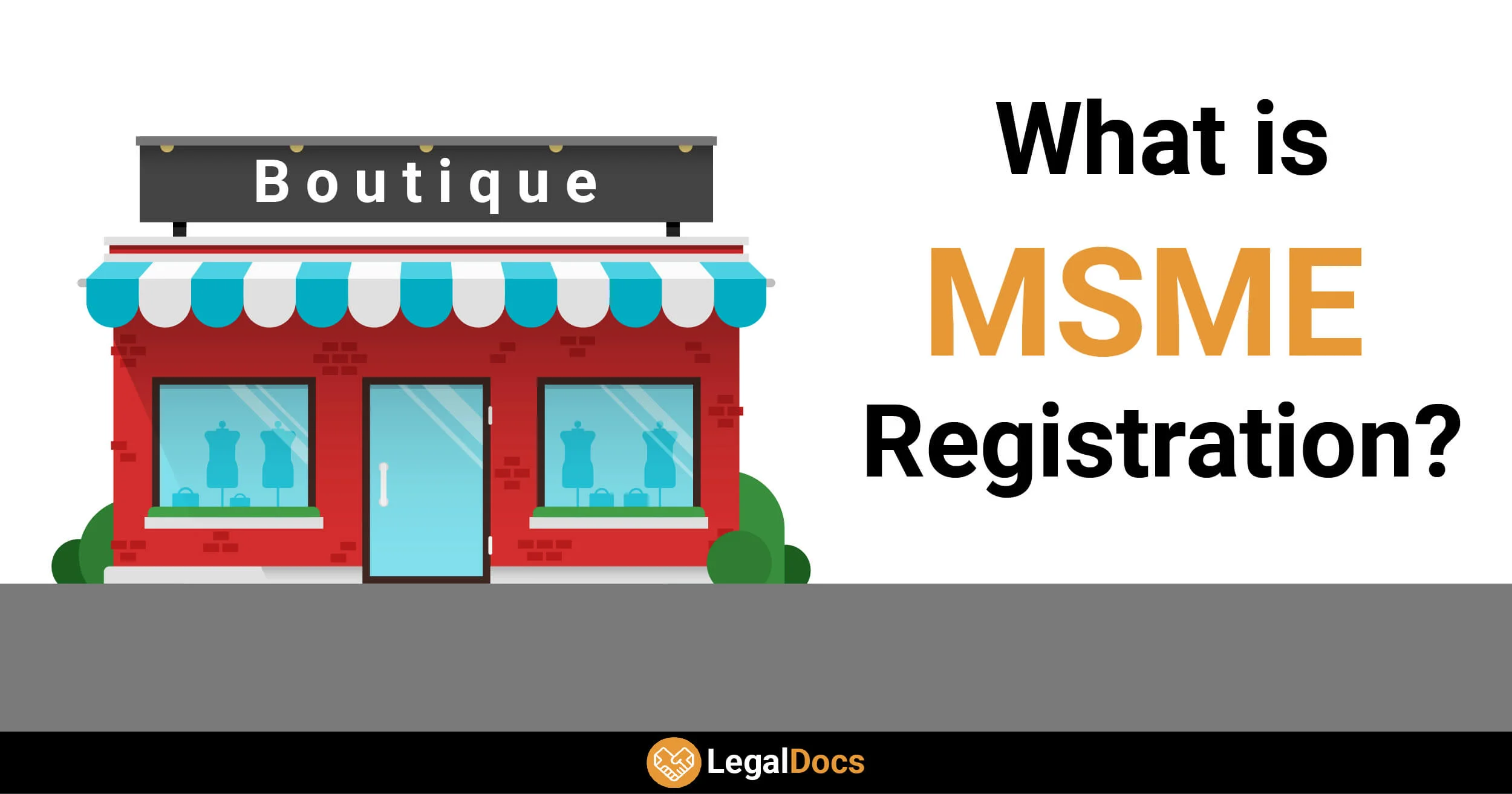 What is MSME Registration? - LegalDocs